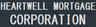 HEARTWELL MORTGAGE CORPORATION